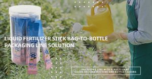 Liquid Fertilizer stick bag-to-Bottle Packaging Line