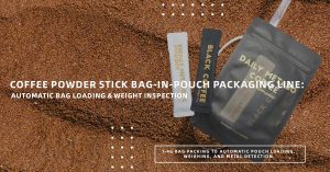 Stick Bag-in-Pouch Packaging Line